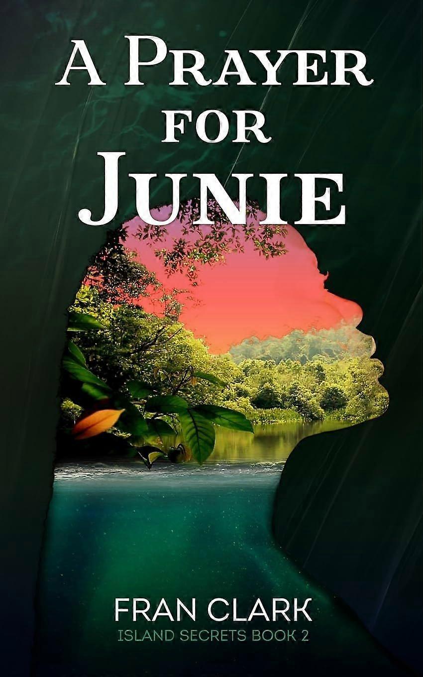 A prayer for junie