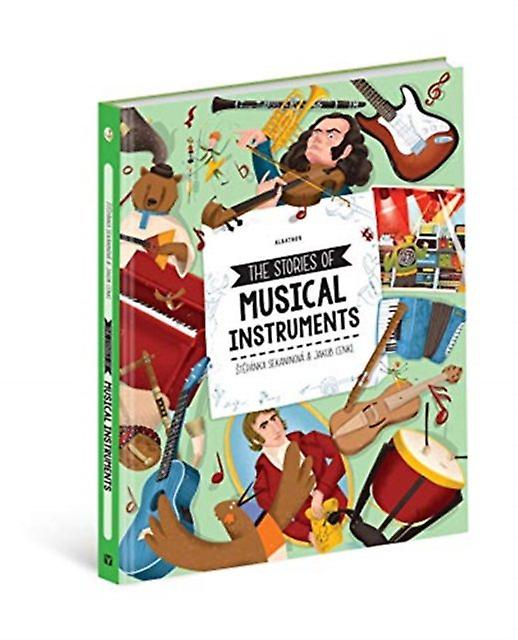 The Stories Of Musical Instruments by Sekaninova Stepanka Paperback Book
