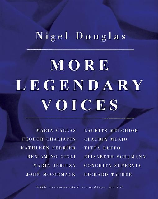More Legendary Voices by Nigel Douglas Paperback Book