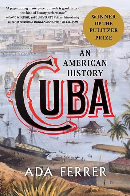 Cuba by Dr. Ada Ferrer Paperback Book