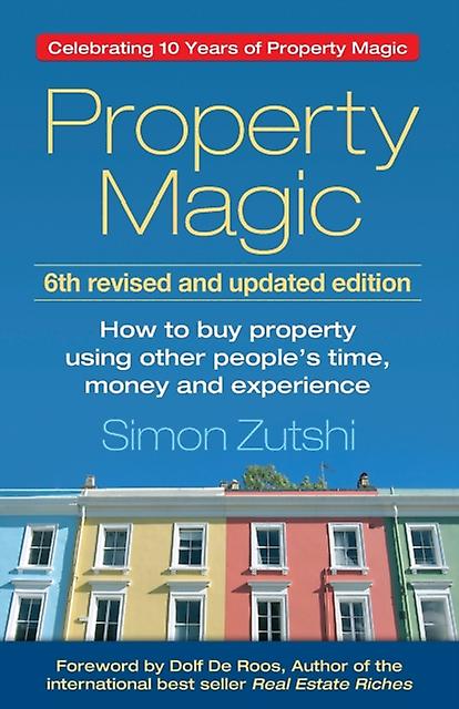 Property Magic by Simon Zutshi Paperback Book