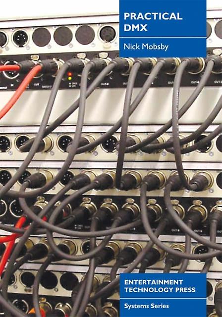 Practical Dmx by Nick Mobsby Paperback