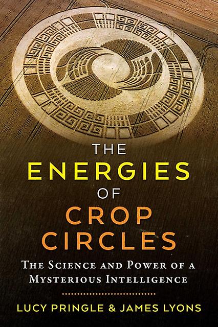 The Energies Of Crop Circles by Lucy Pringle Paperback