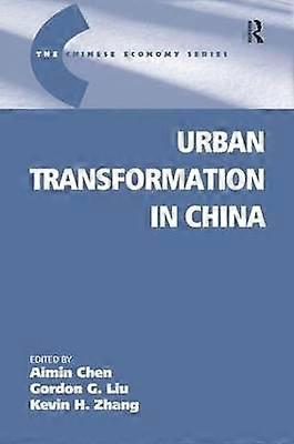 Urban Transformation in China