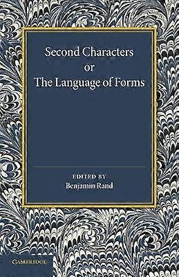 Second Characters or the Language of Forms