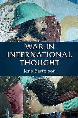 War in International Thought