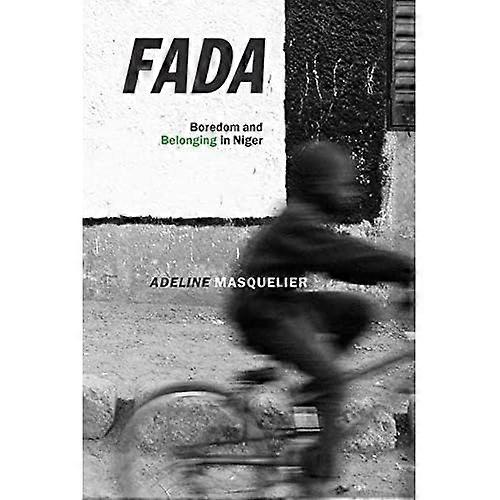 Fada: Boredom and Belonging in Niger