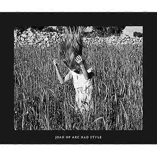 Joan of Arc Had Style