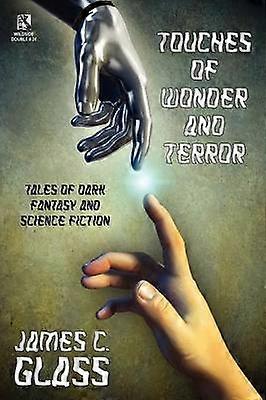 Touches of Wonder and Fantasy Tales of Dark Fantasy and Science Fiction Voyages in Mind and Space Stories of Mystery and Fantasy Wildside Double