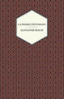 La Guerre Des Femmes