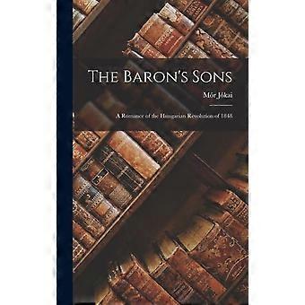 The Barons Sons by Mor Jokai Hardback Book