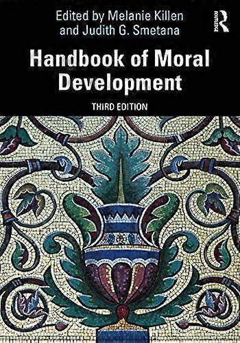 Handbook of Moral Development