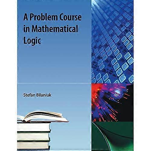 Ein Problemkurs in mathematischer Logik