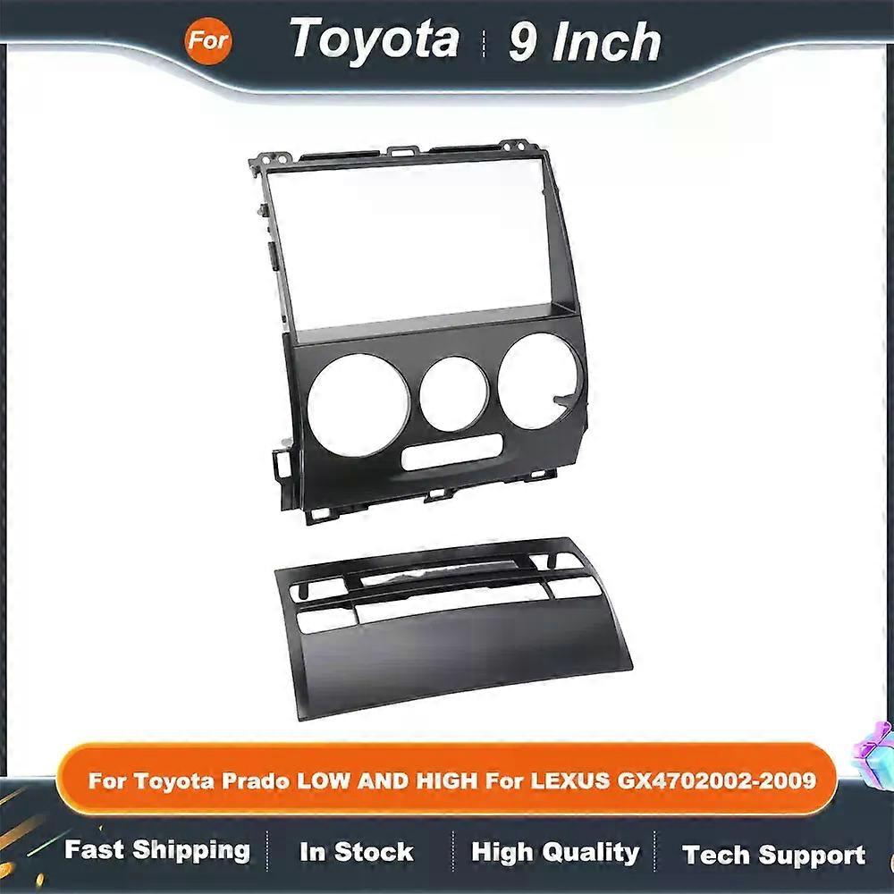 Car Radio Fascia Frame Adapter Kit for Toyota Prado 120 Land Cruiser Lexus GX470 - 9 Inch Android Dash Panel with CANBUS Box
