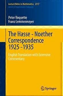 The Hasse Noether Correspondence 1925 1935 by Peter Roquette Paperback Book