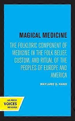 Magical Medicine