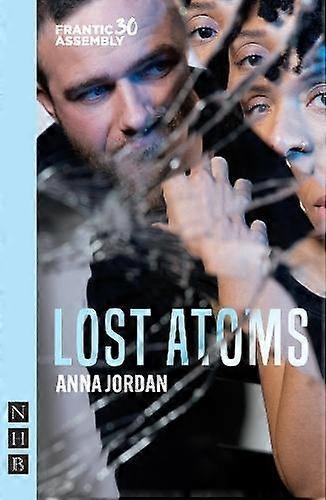 Lost Atoms - Anna Jordan - Paperback - English Book - Plays, playscripts
