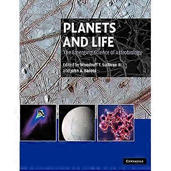 Planeten en leven De opkomende wetenschap van de astrobiologie