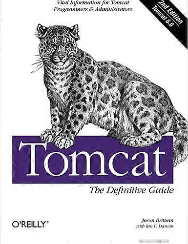 Tomcat: The Definitive Guide