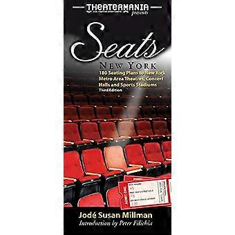 Theatermania presenta Asientos - Nueva York: 160 planos de asientos para teatros, salas de conciertos y estadios deportivos del área metropolitana de Nueva York (Limelight)