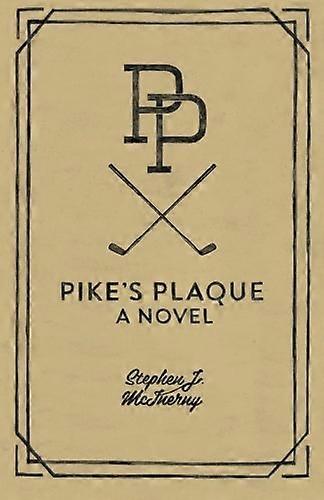 Pike's Plaque