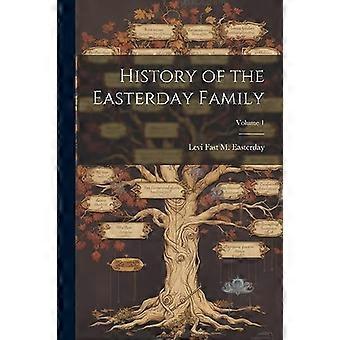 Storia della Famiglia del Giorno di Pasqua; Volume 1