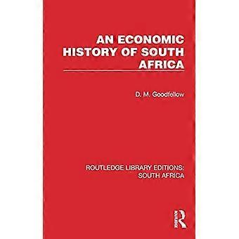 Een economische geschiedenis van Zuid-Afrika (Routledge Library Editions: Zuid-Afrika)
