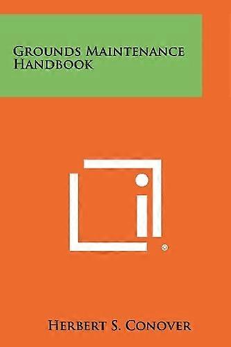 Grounds Maintenance Handbook