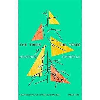 The Trees The Trees