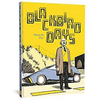Blackbird dager