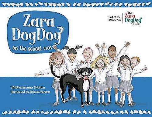 Zara DogDog auf dem Schulweg (Zara Dogdog)