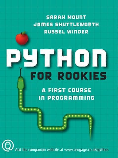 Python For Rookies A First Course In Programming - Sarah Mount - Paperback - en Book
