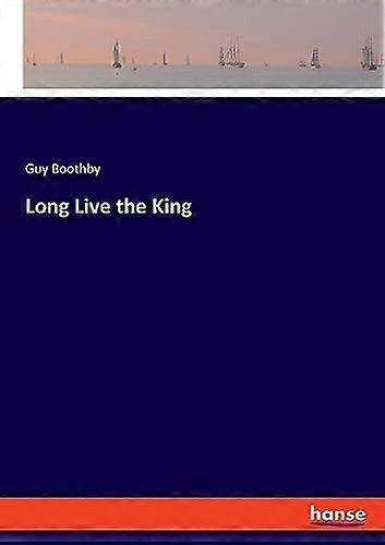 Long live the king