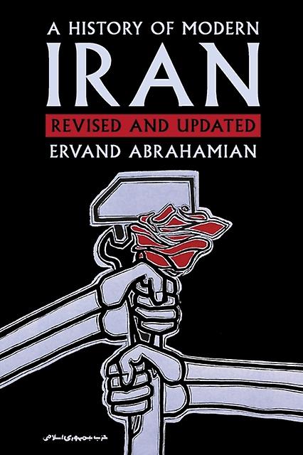 A History Of Modern Iran by Ervand City University of New York Abrahamian Paperback