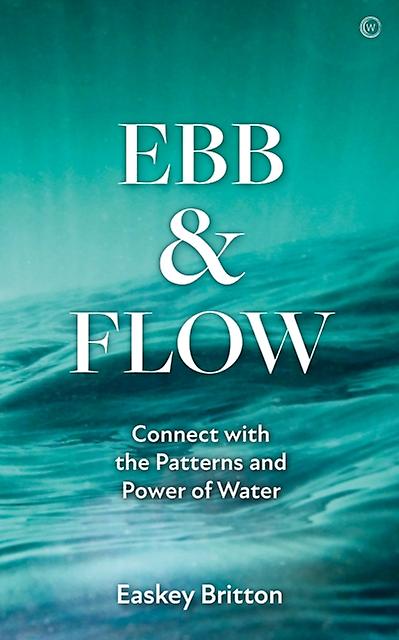 Ebb And Flow by Easkey Britton Paperback Book