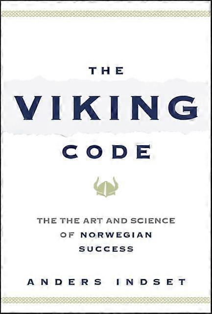 The Viking Code by Anders Indset Hardback Book