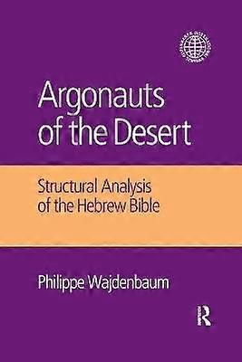 Argonauts of the Desert