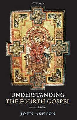 Understanding the Fourth Gospel