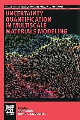 Uncertainty Quantification in Multiscale Materials Modeling