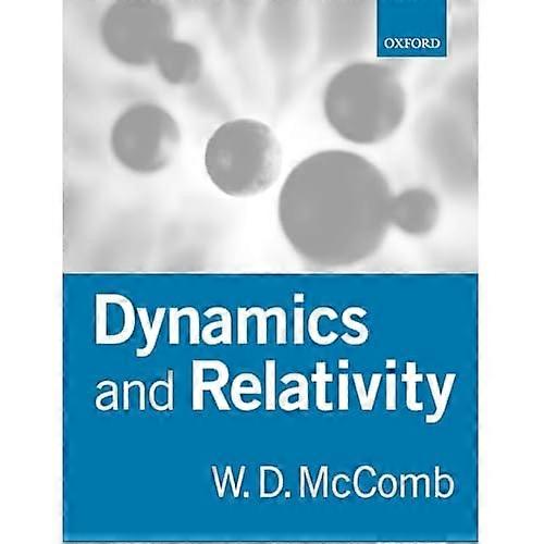 Dynamics and Relativity