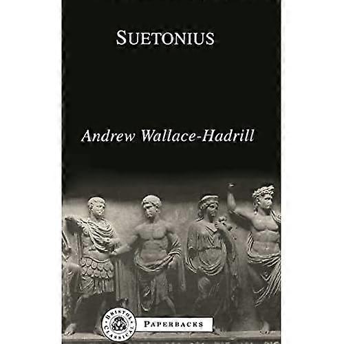 Suetonius (Bristol Klassisk Paperbacks.)