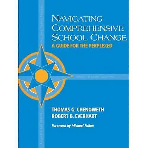 Navigating Comprehensive School Change