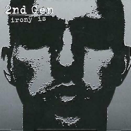 2nd Gen Irony Is CD (2001)