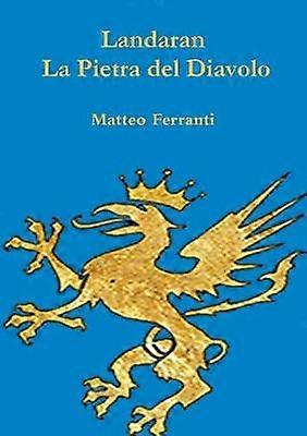 Landaran - La Pietra del Diavolo