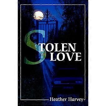 Stolen Love