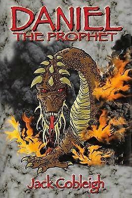 Daniel the Prophet