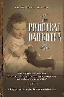 The Prodigal Daughter