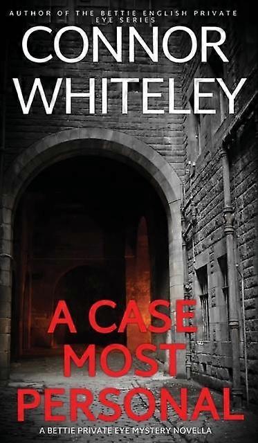A Case Most Personal by Connor Whiteley Hardback Book