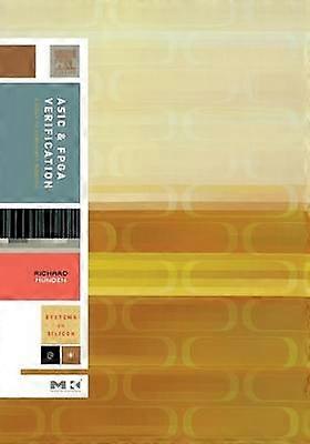 ASIC and FPGA Verification