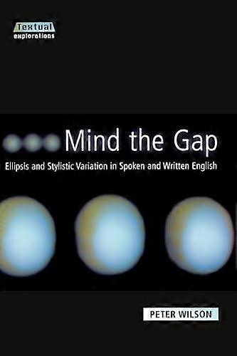Mind The Gap: Ellipsis and Stylistic Variation in Spoken and Written English
